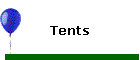 Tents